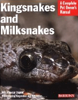 King Snakes and Milk Snakes - Complete Pet Owners Manual by Ronald G. Markel and R.D. Barlett